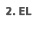2.EL